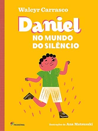 DANIEL NO MUNDO DO SILÊNCIO