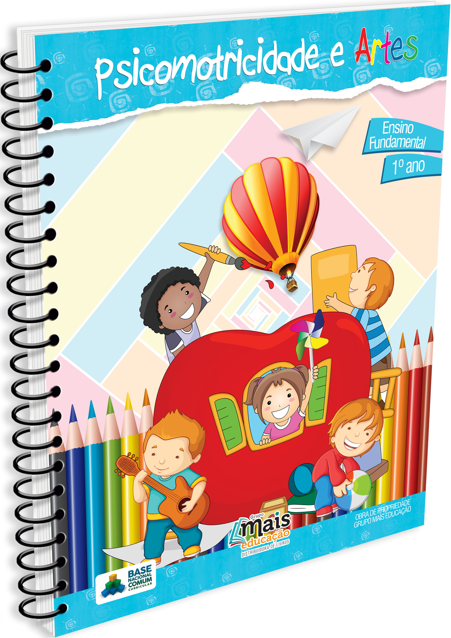 Psicomotricidade e Artes - Séries Iniciais 1º ano