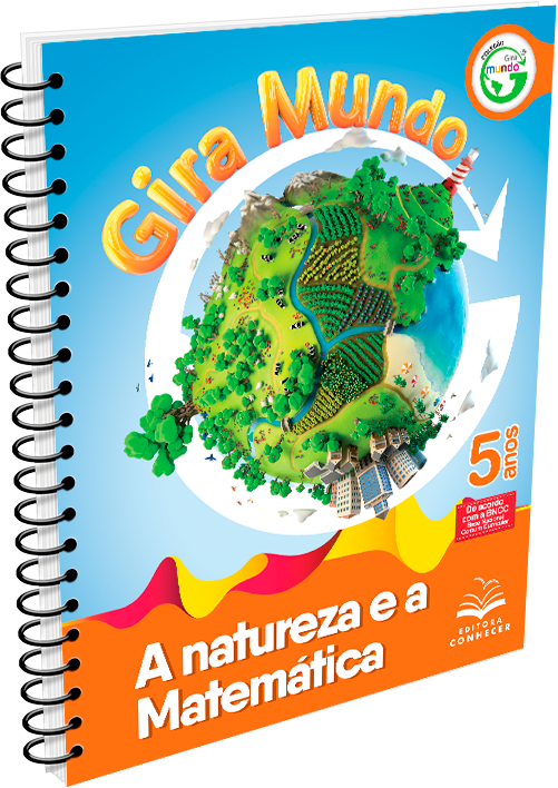 Coleção Gira Mundo - A Natureza e a Matemática - Educação Infantil 5 anos