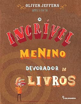 O Incrível devorador de livros
