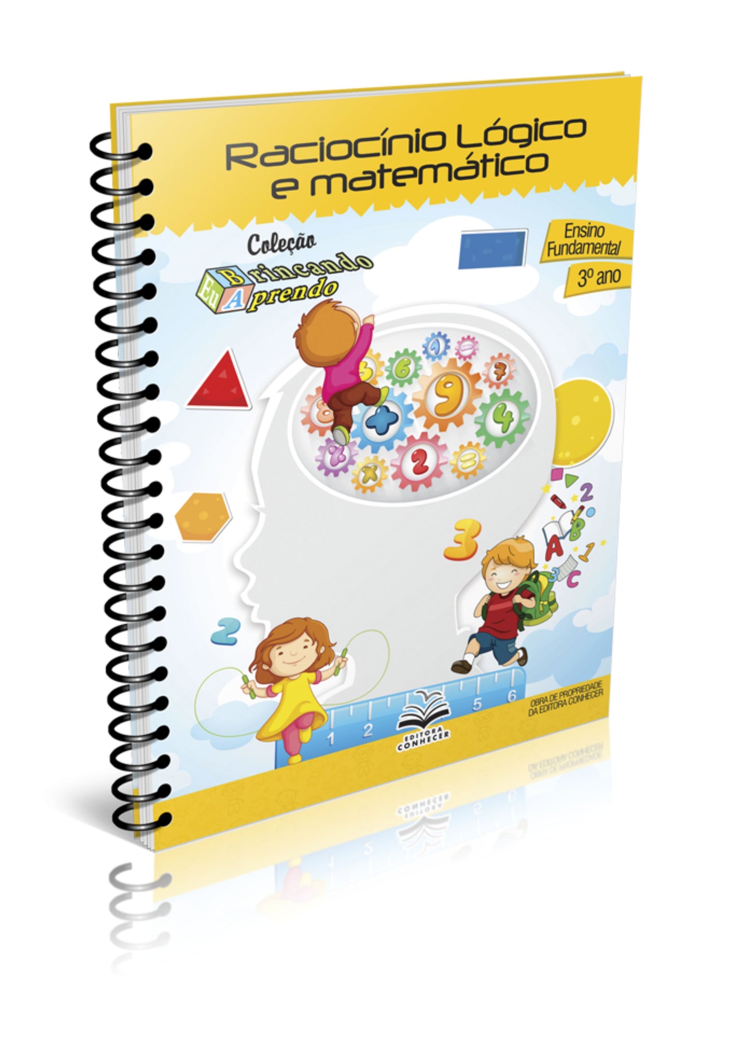 Raciocínio Lógico e Matemático - Brincando Eu Aprendo - Séries Iniciais 3º ano